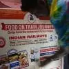 IRCTC Tightens Catering Rules To Boost Food Quality On Trains
