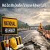 Modi Sets May Deadline To Improve Highway Quality