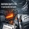 Jindal Stainless Signs PLI 1.2 Pact To Expand Speciality Steel Capacity