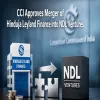 CCI Approves Merger of Hinduja Leyland Finance into NDL Ventures
