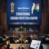 Regional Workshop on Strengthening Consumer Protection in Raipur