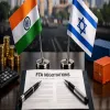 India And Israel Begin Free Trade Agreement Negotiations