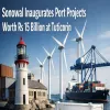 Sonowal Inaugurates Port Projects Worth Rs 15 Billion at Tuticorin