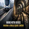 Indore Metro Revises Khajrana To Bengali Square Corridor