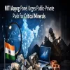 NITI Aayog Panel Urges Public-Private Push for Critical Minerals