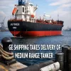 GE Shipping Takes Delivery Of Medium Range Tanker