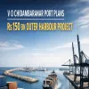 V O Chidambaranar Port Plans Rs 150 bn Outer Harbour Project