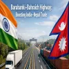 Barabanki–Bahraich Highway to Strengthen India–Nepal Trade