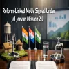 Reform Linked MoUs Signed Under Jal Jeevan Mission 2.0