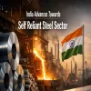India Advances Towards Self Reliant Steel Sector