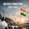 Toyota To Build New Vehicle Manufacturing Plant In India