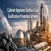 Cabinet Approves Surface Coal Gasification Promotion Scheme