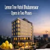 Lemon Tree Hotel Bhubaneswar Opens in Two Phases