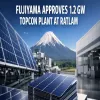 Fujiyama Approves One Point Two GW TopCon Plant At Ratlam