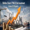 Odisha Clears Rs 766.12 bn Investment Across 20 Projects
