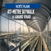 NCRTC Plans 417-Metre Skywalk With Travelators at Anand Vihar