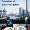 Commerce Ministry Calls Stakeholders Meet On SEZ Reforms