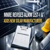 MNRE Revises ALMM List I and Adds New Solar Manufacturers