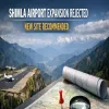 Committee Rules Out Shimla Airport Expansion Recommends New Site