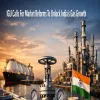IGU Calls For Market Reforms To Unlock India’s Gas Growth