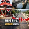 Manipur Chief Minister Unveils Andro Market And Bridges