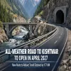 All-Weather Road To Kishtwar To Open In April 2027