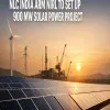 NLC India Arm NIRL To Set Up 900 MW Solar Power Project
