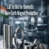 L&T to Bid for Domestic Rare-Earth Magnet Production