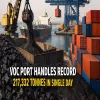 VOC Port Handles Record 217,332 Tonnes In Single Day