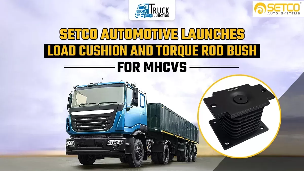 Setco Launches Suspension Parts for MHCV Market