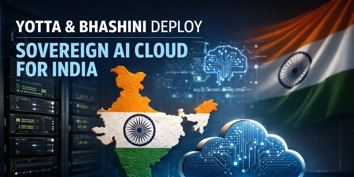 Yotta And BHASHINI Deploy Sovereign AI Cloud For India