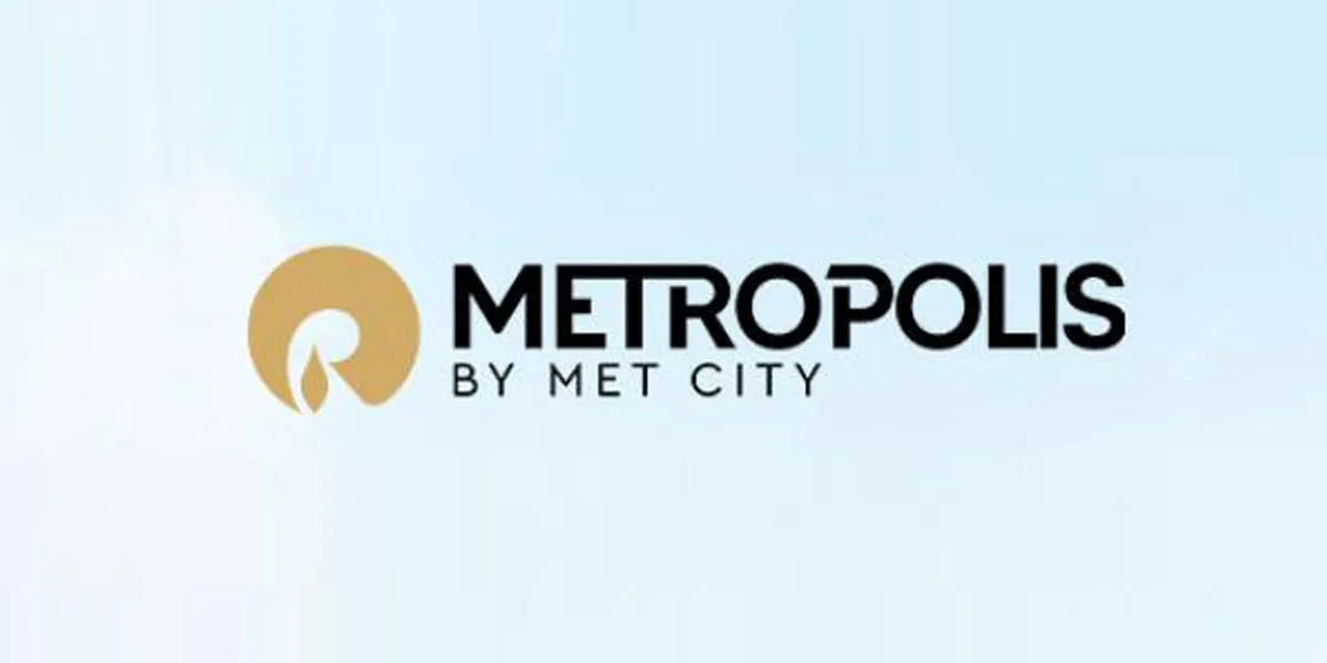 Metropolis by Reliance MET City Launches as Integrated Hub in NCR