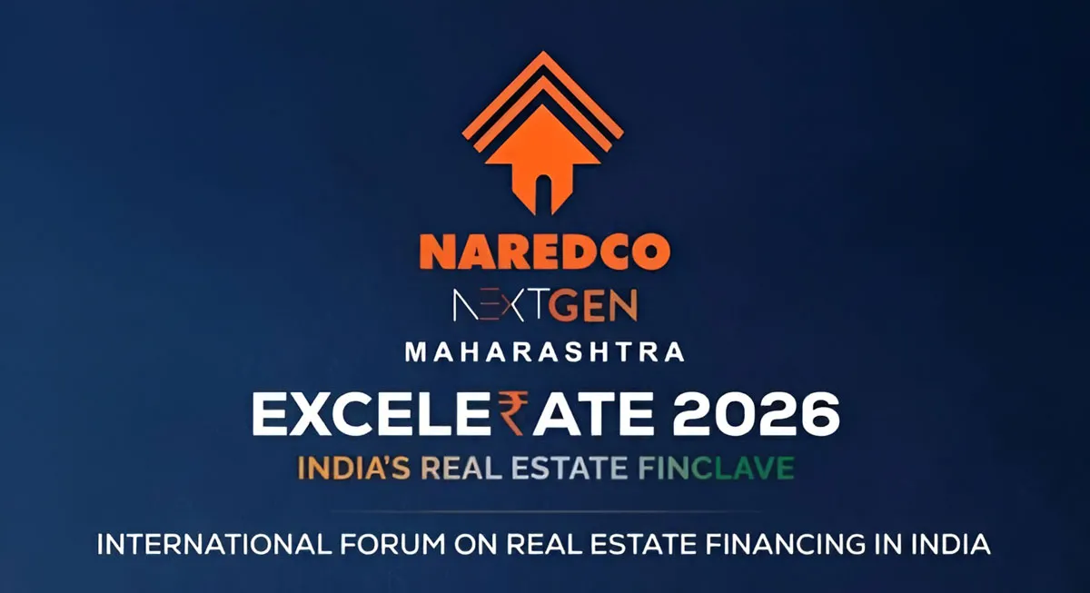 NAREDCO Maharashtra NextGen to Host Excelerate 2026 in Mumbai