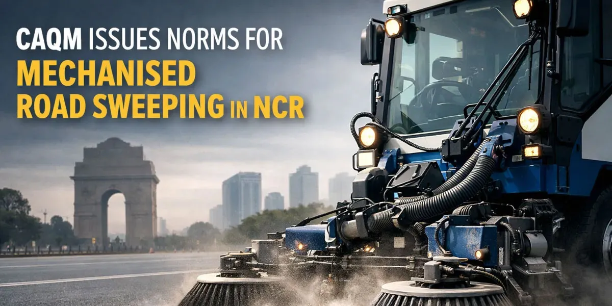 CAQM Issues Norms for Mechanised Road Sweeping in NCR