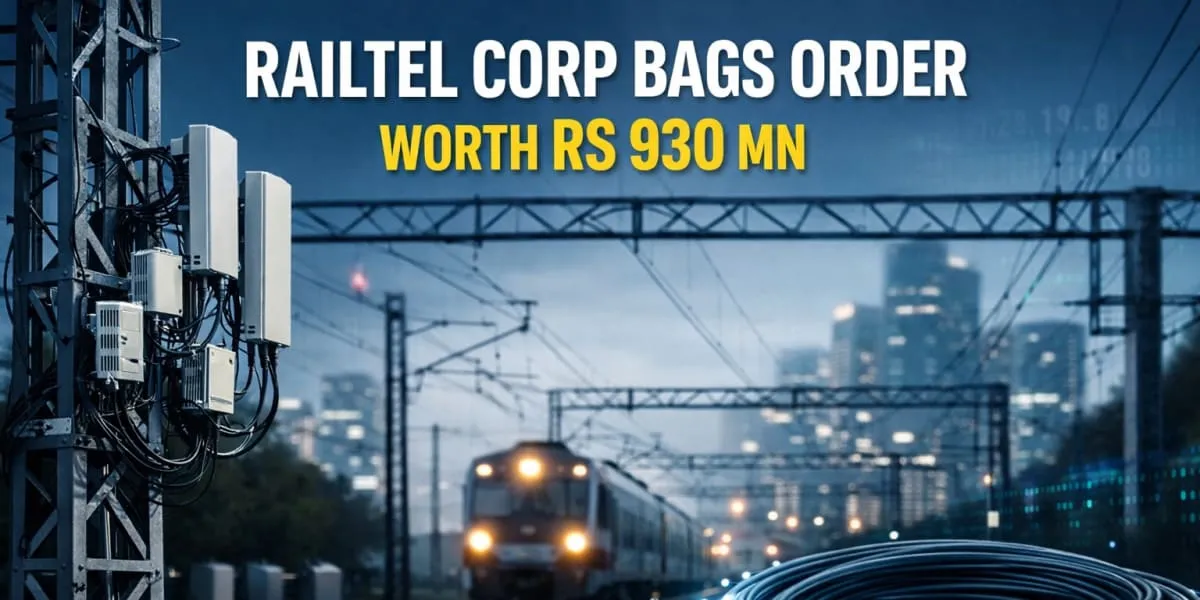RailTel Corp Bags Order Worth Rs 930 mn