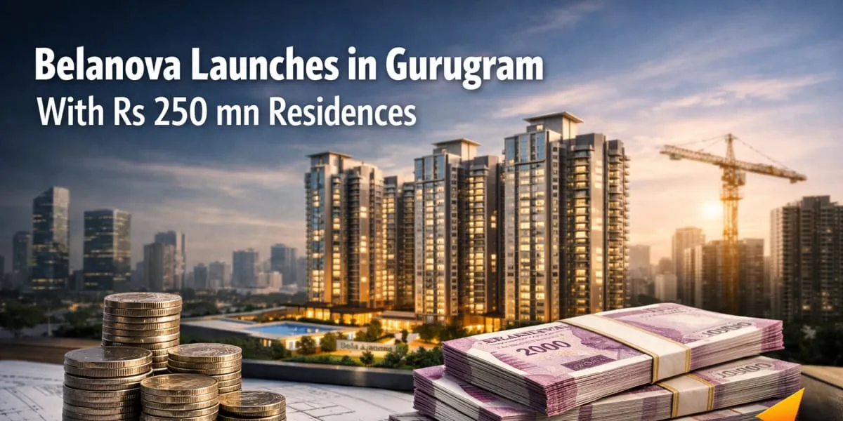 Belanova Launches In Gurugram With Rs 250 mn Residences