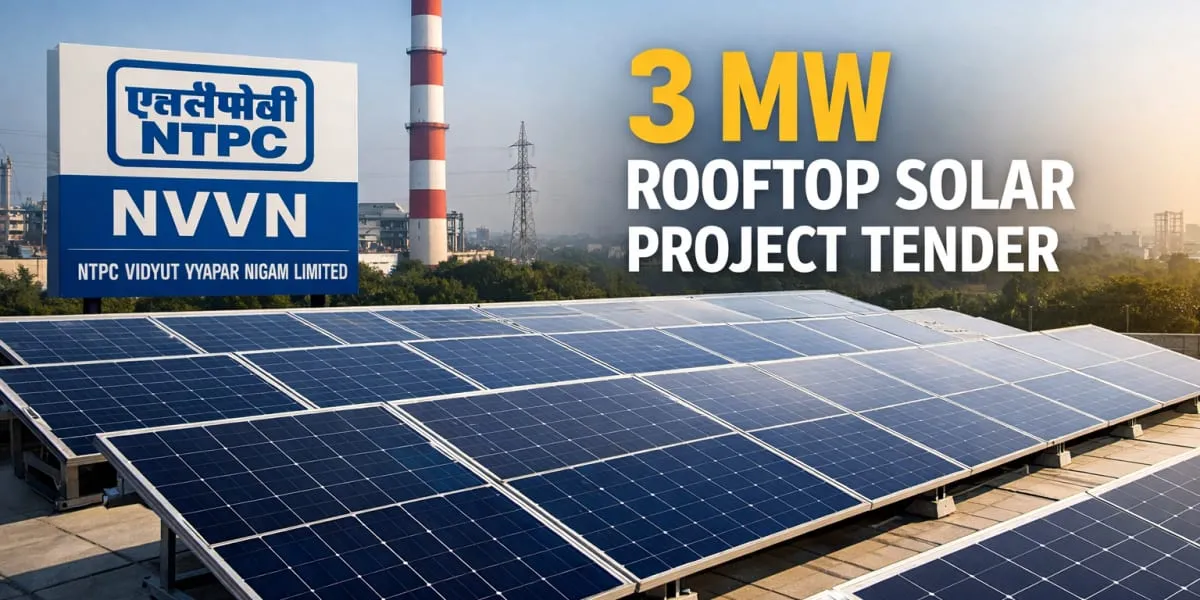 NTPC NVVN Issues Tender For Three Megawatt Rooftop Solar Project