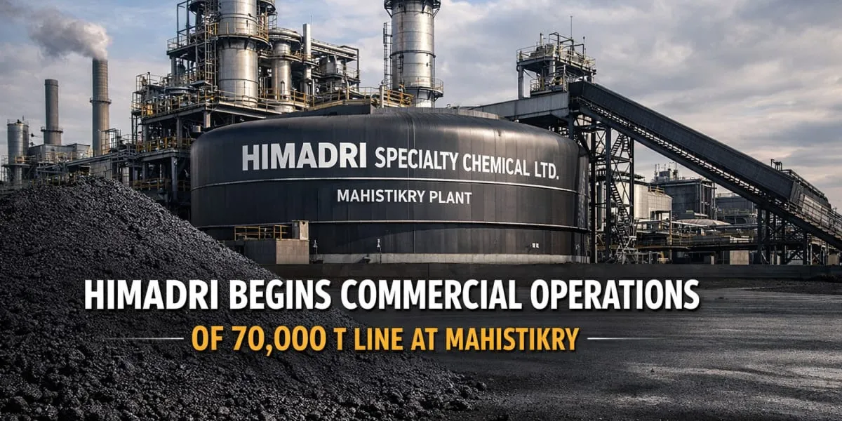 Himadri Begins Commercial Operations Of 70,000 t Line At Mahistikry