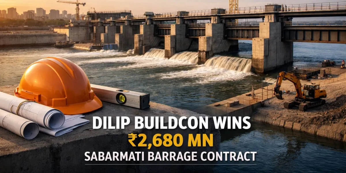 Dilip Buildcon Wins Rs 2,680 Million Sabarmati Barrage Contract