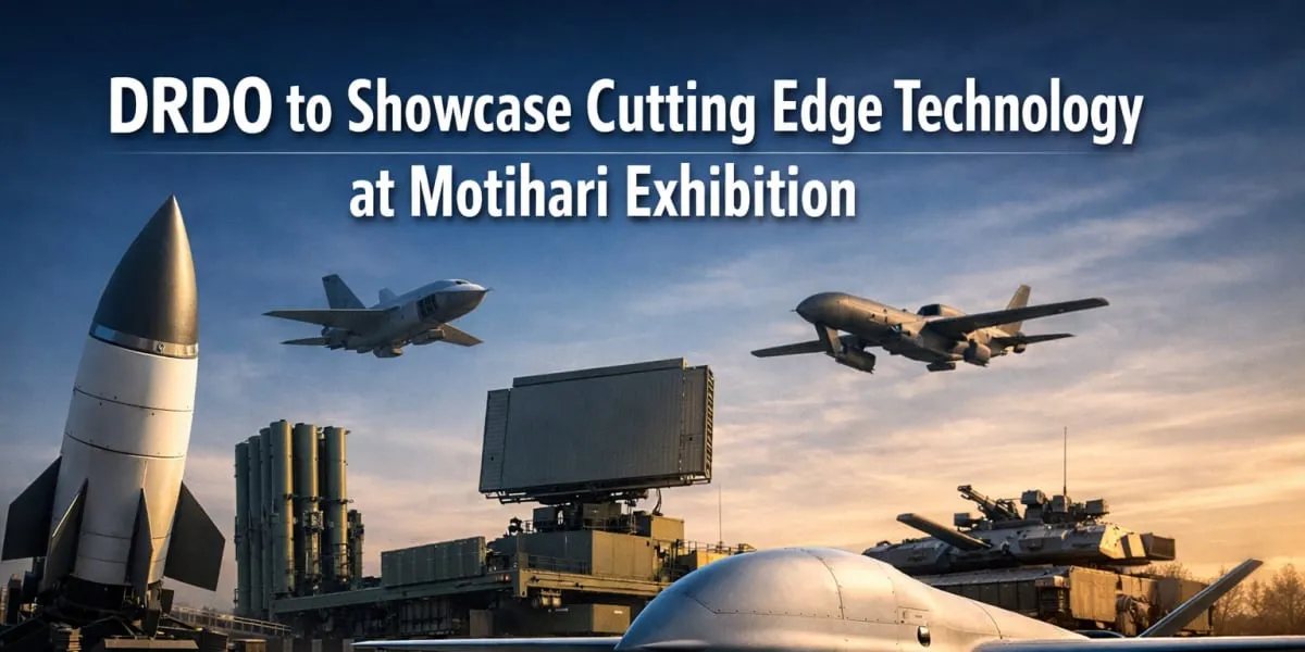DRDO To Showcase Cutting Edge Technology At Motihari Exhibition