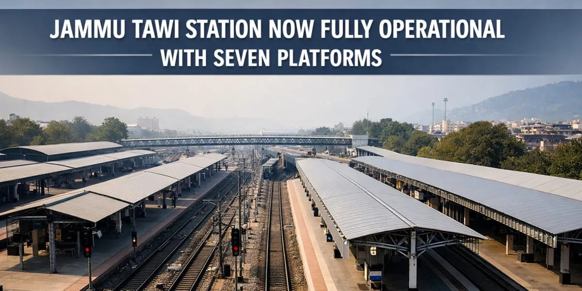 Jammu Tawi Station Now Fully Operational With Seven Platforms