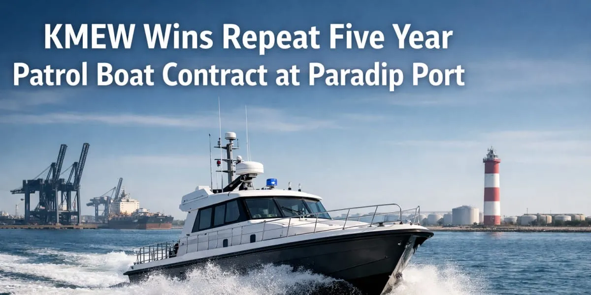 KMEW Wins Repeat Five Year Patrol Boat Contract at Paradip Port