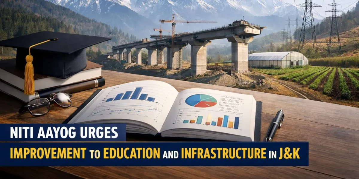 NITI Aayog Urges Improvement To Education And Infrastructure In J&K