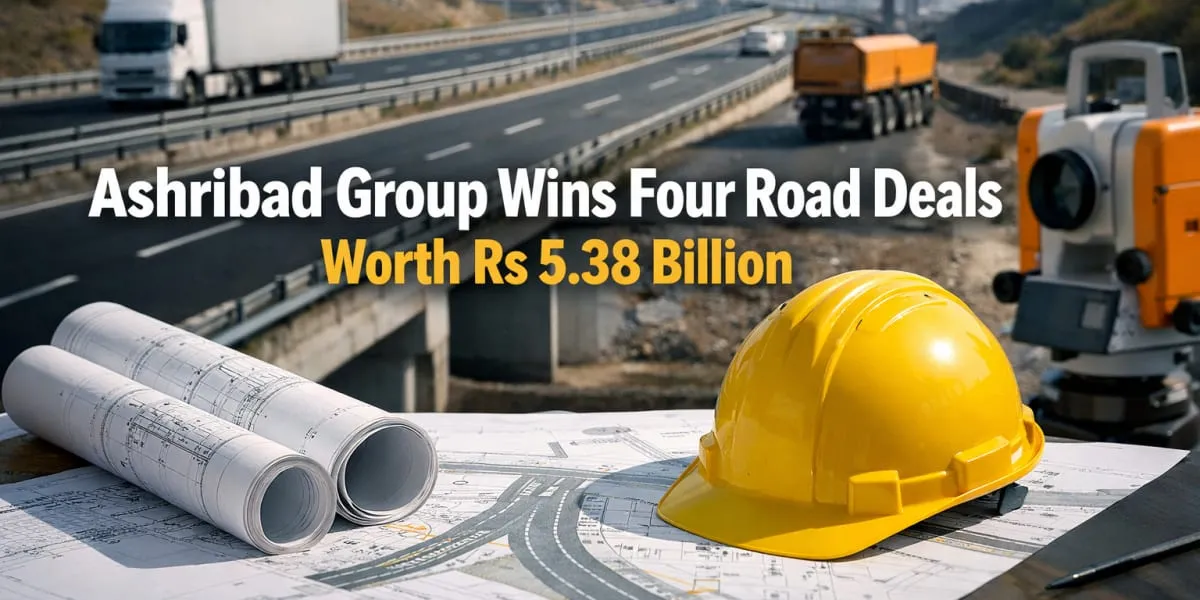 Ashribad Group Wins Four Road Deals Worth Rs 5.38 bn