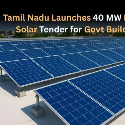 Tamil Nadu Floats Rs 40 MW Rooftop Solar Tender Under RESCO Mode