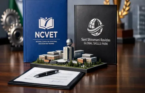 NCVET Recognises Sant Shiromani Ravidas Global Skills Park