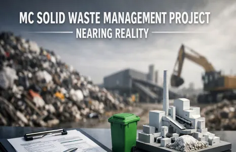 MC Solid Waste Management Project Nearing Reality